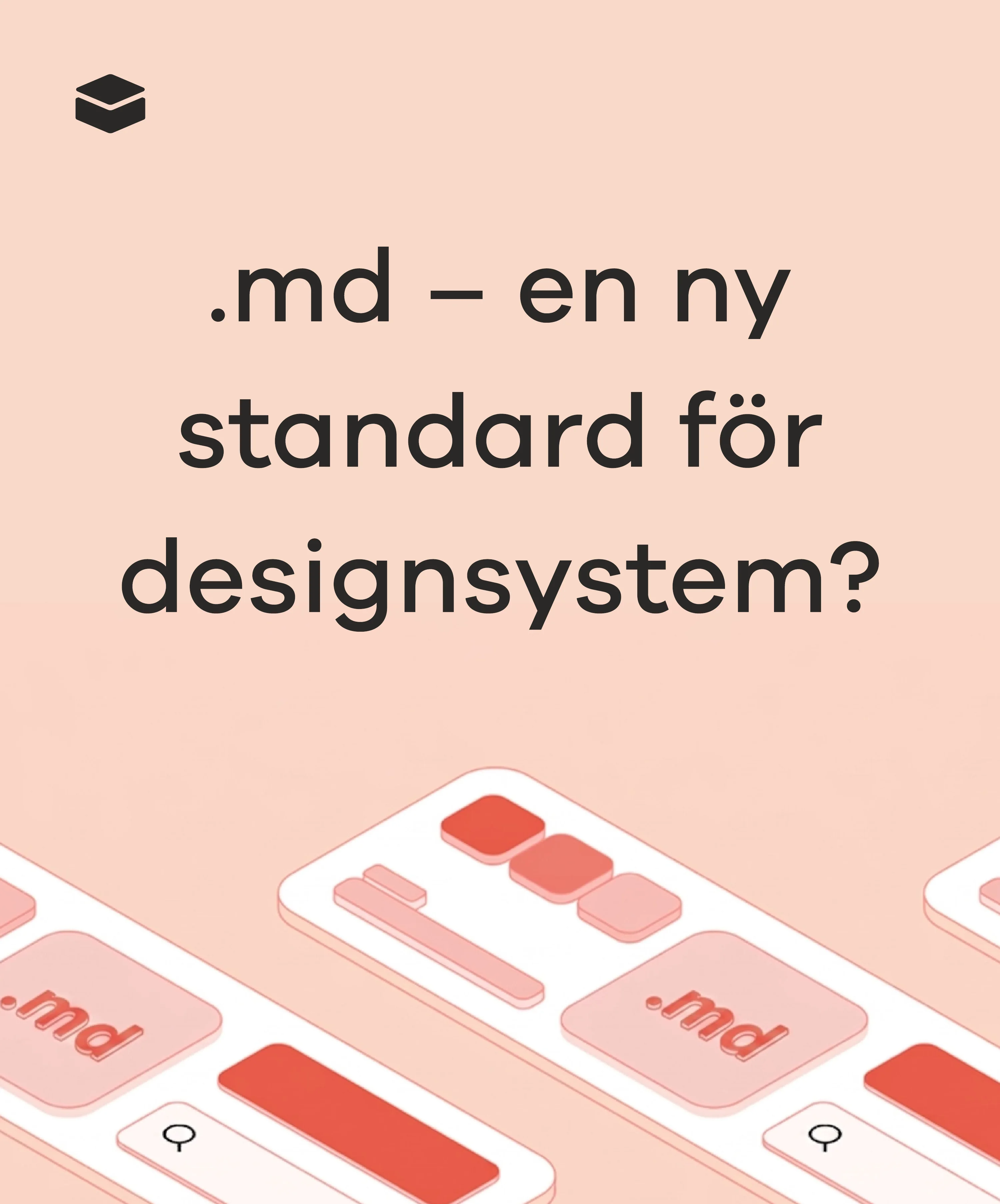 md – en ny standard för designsystem