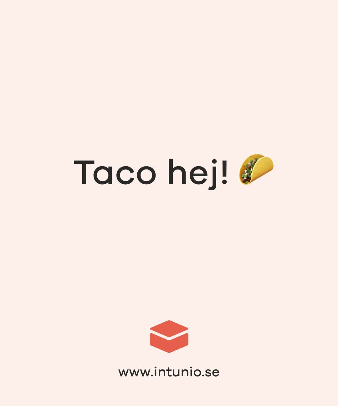 Taco hej